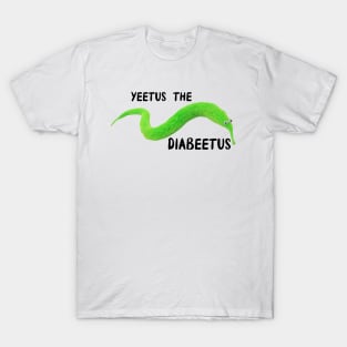 Yeetus the Diabeetus T-Shirt